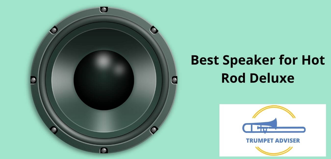 Best Speaker for Hot Rod Deluxe